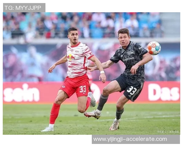 德甲精彩对决：里昂逆转莱比锡帽子戏法点燃全场激情